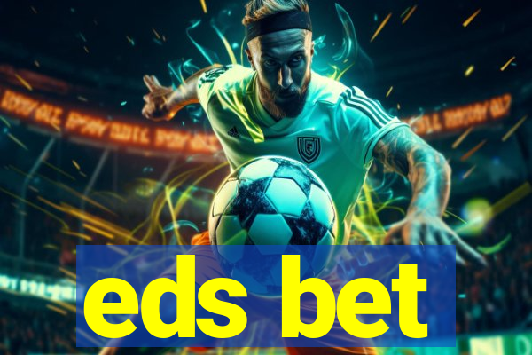 eds bet-com.jogos app